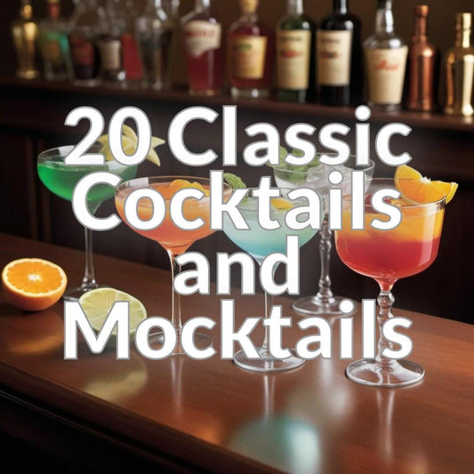 20 Classic Cocktails and Mocktails