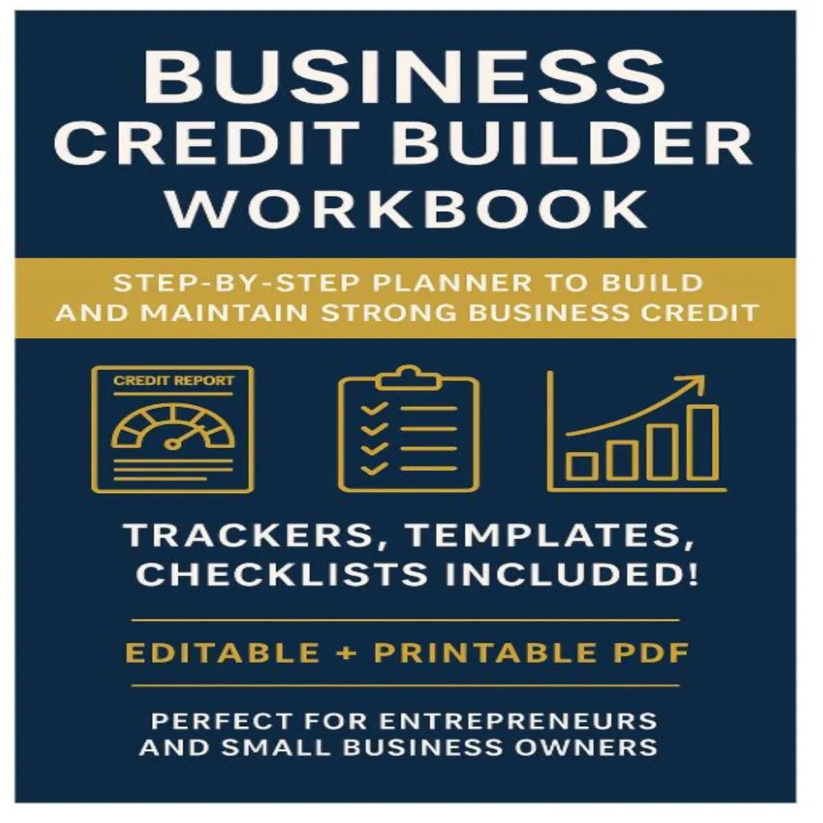Business Credit Builder Workbook – Step-by-Step Planner | Trackers, Templates, 30-Day Challenge | Printable PDF for Entrepreneurs