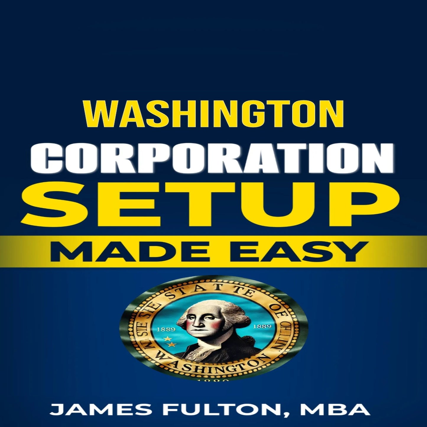 Washington Corporation Setup Made Easy