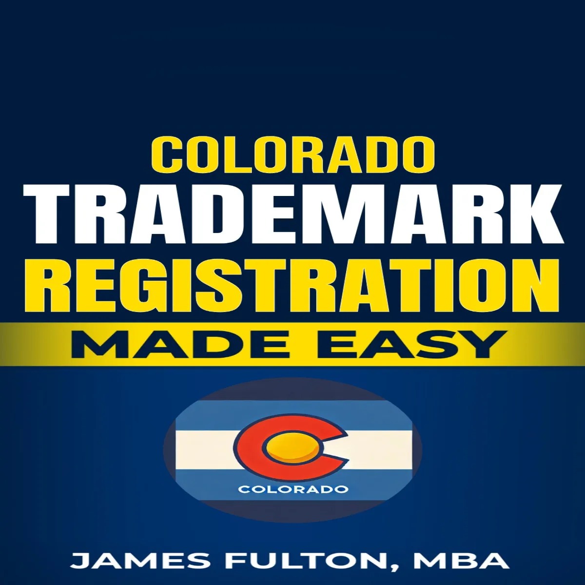 Colorado Trademark Registration Made Easy