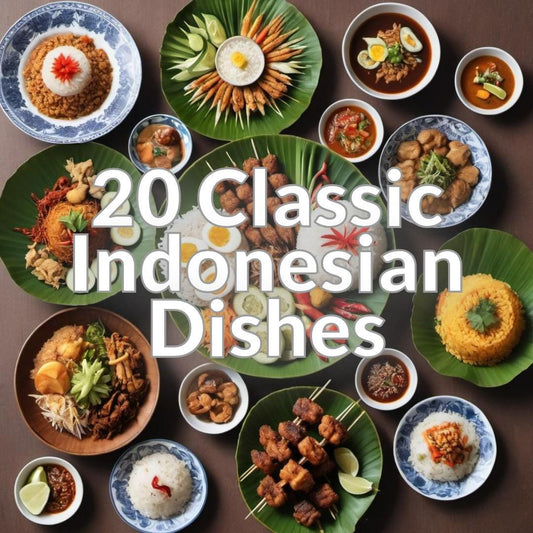 20 Classic Indonesian Dishes