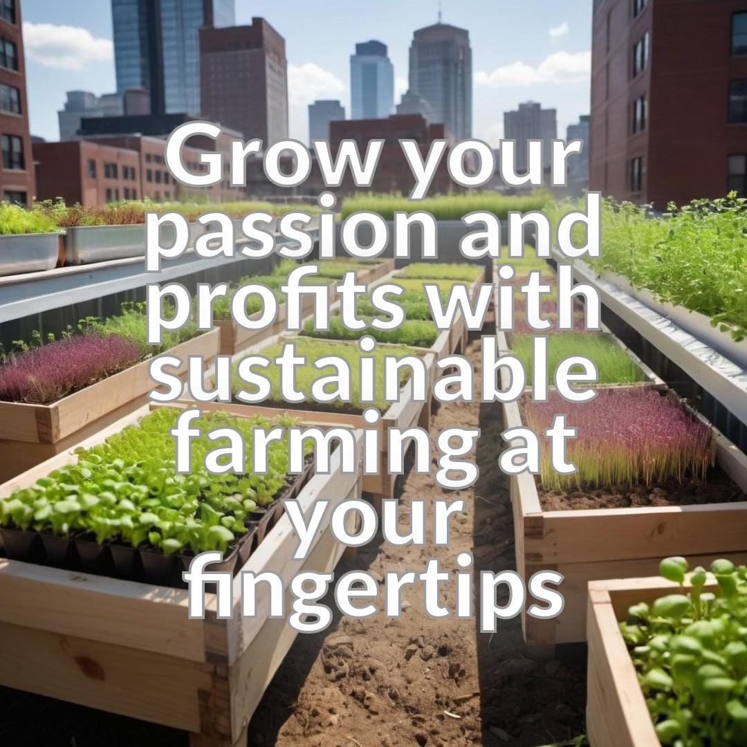 Urban Agriculture and Microgreens for Profitability - A Guide to Sustainable Farming and Revenue Generation