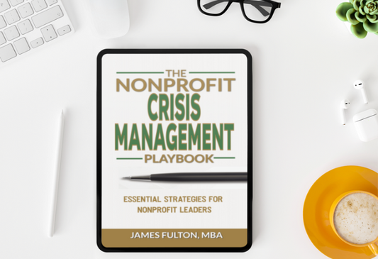 The Nonprofit Crisis Management Playbook