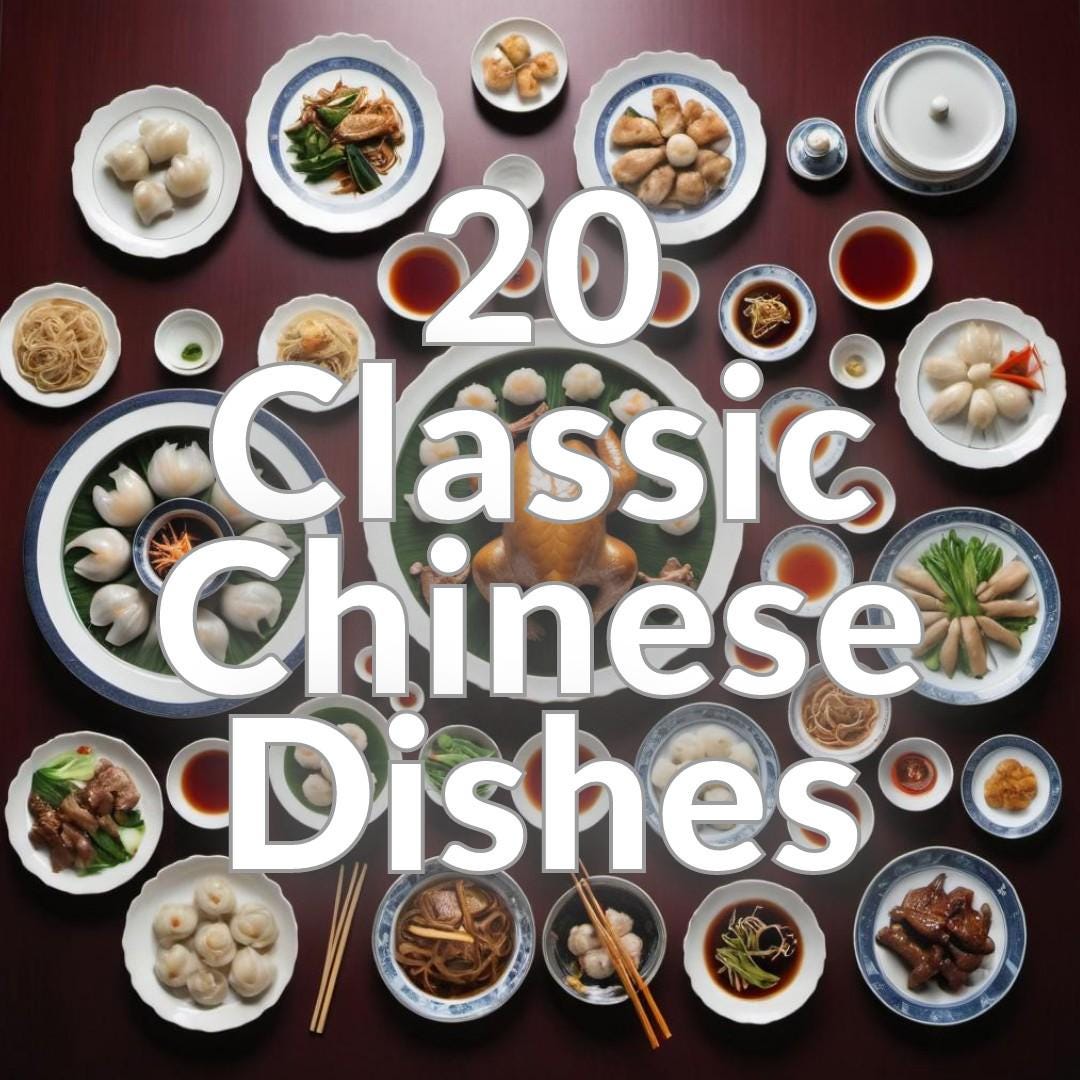20 Classic Chinese Dishes