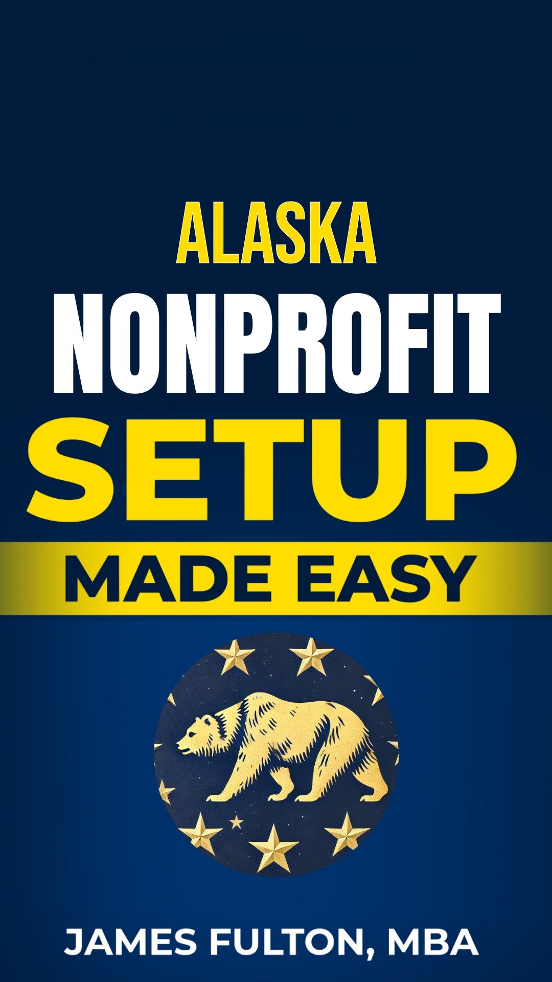 Alaska Nonprofit Setup Made Easy