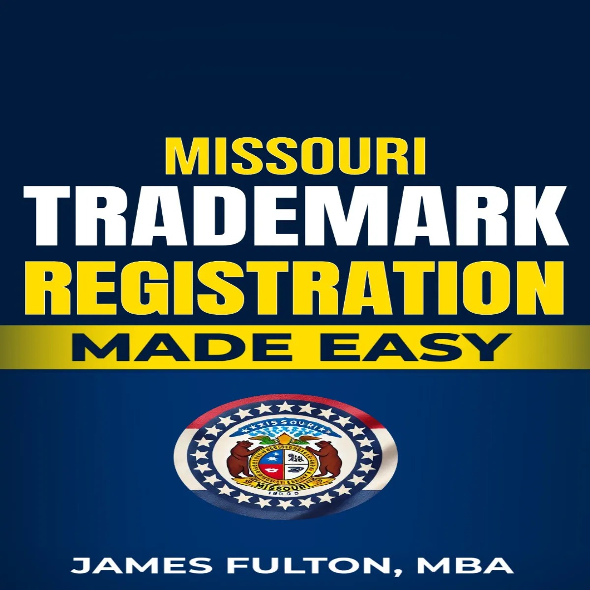 Missouri Trademark Registration Made Easy