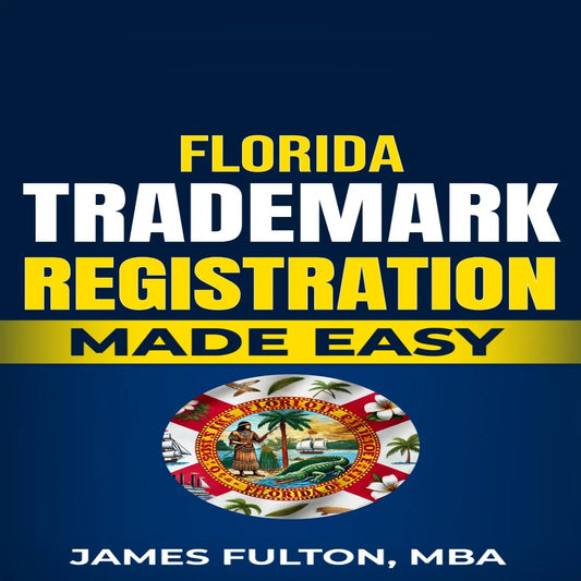 Florida Trademark Registration Made Easy