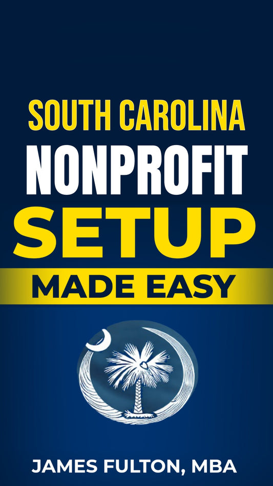South Carolina Nonprofit Setup Made Easy