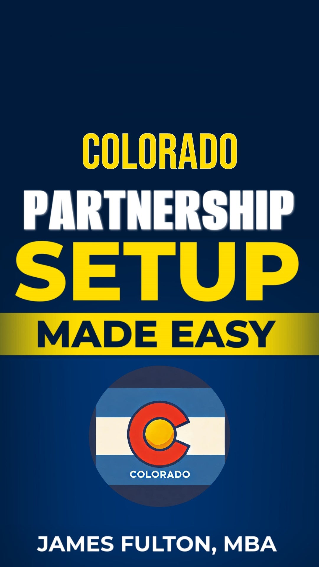 Colorado Partnership Setup Made Easy
