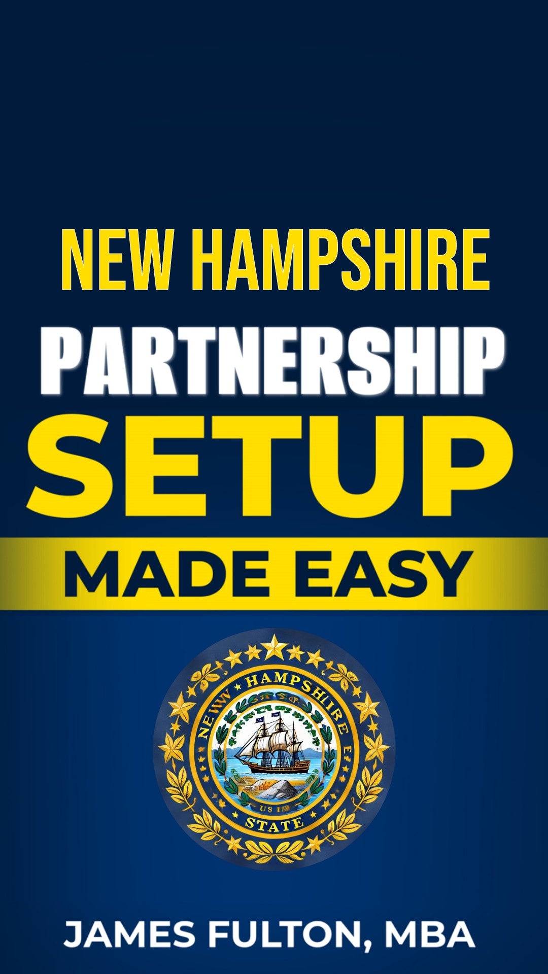 New Hampshire Partnership Setup Made Easy