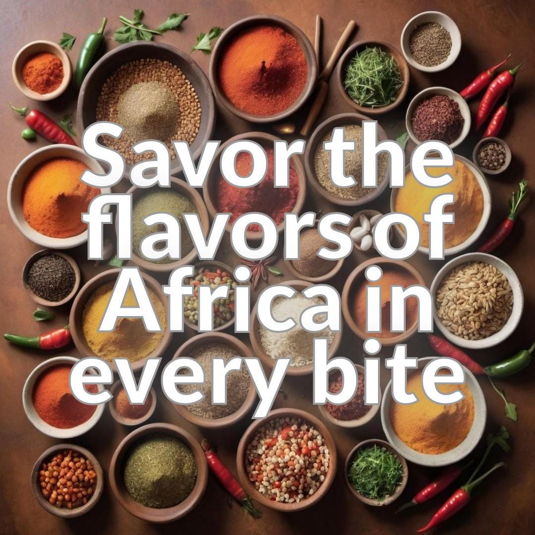 The African Spice Rack: Recipes to Bring the Continent to Your Kitchen