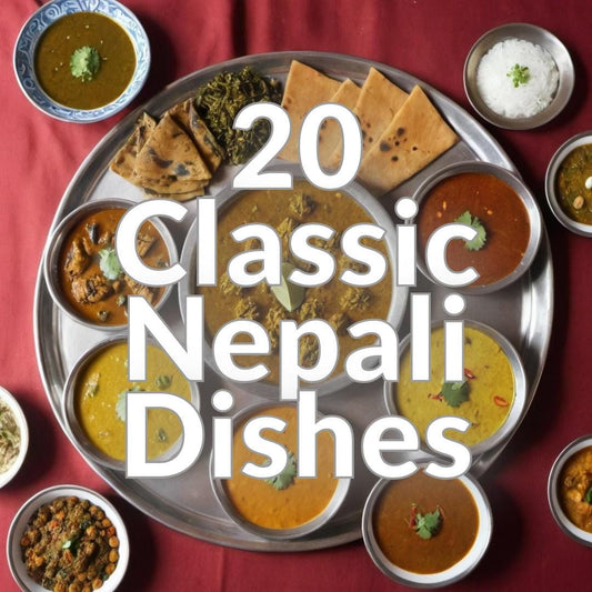 20 Classic Nepali Dishes